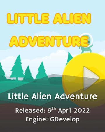 Little Alien Adventure